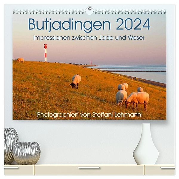 Butjadingen 2024. Impressionen zwischen Jade und Weser (hochwertiger Premium Wandkalender 2024 DIN A2 quer), Kunstdruck in Hochglanz, Steffani Lehmann