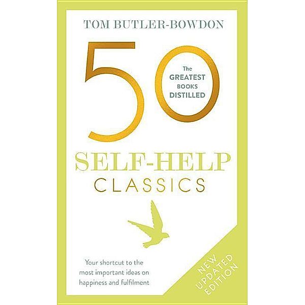 Butler-Bowdon, T: 50 Self-Help Classics, Tom Butler-Bowdon