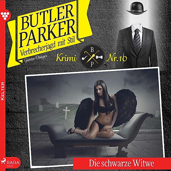 Butler Parker - 10 - Butler Parker, 10: Die schwarze Witwe (Ungekürzt), Günter Dönges