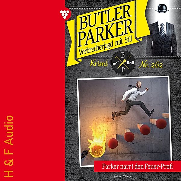 Butler Parker - 262 - Parker narrt den Feuer-Profi, Günter Dönges