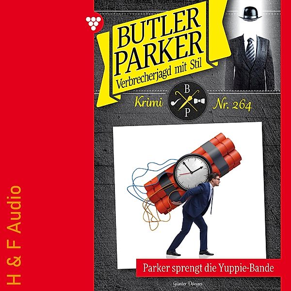 Butler Parker - 264 - Parker sprengt die Yuppi-Bande, Günter Dönges