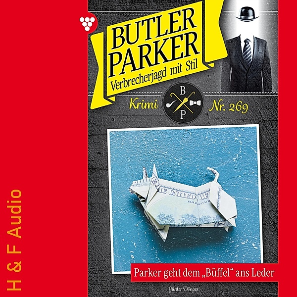 Butler Parker - 269 - Parker geht dem Büffel ans Leder, Günter Dönges