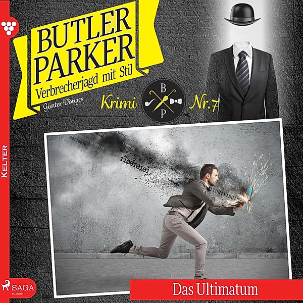 Butler Parker - 7 - Das Ultimatum - Butler Parker 7 (Ungekürzt), Günter Dönges