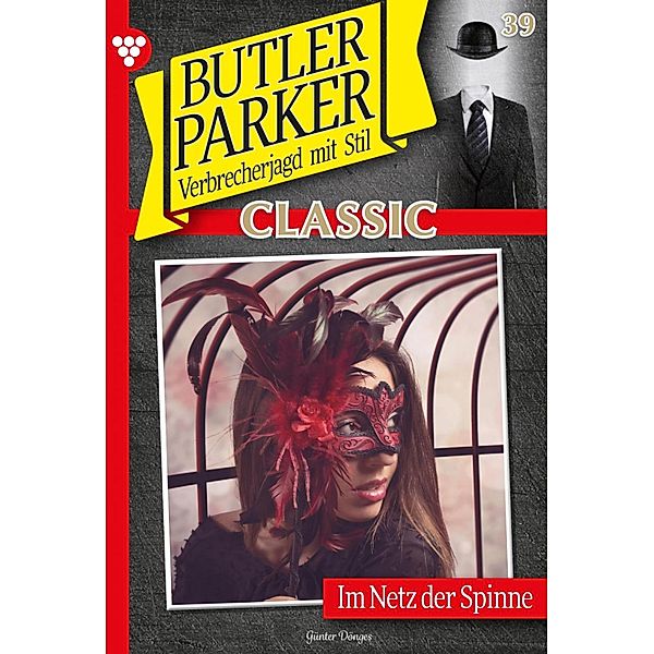 Butler Parker Classic 39 - Kriminalroman / Butler Parker Classic Bd.39, Günter Dönges
