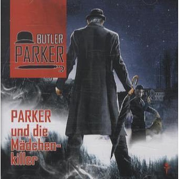 Butler Parker - Parker und die Mädchenkiller, 1 Audio-CD, Butler Parker