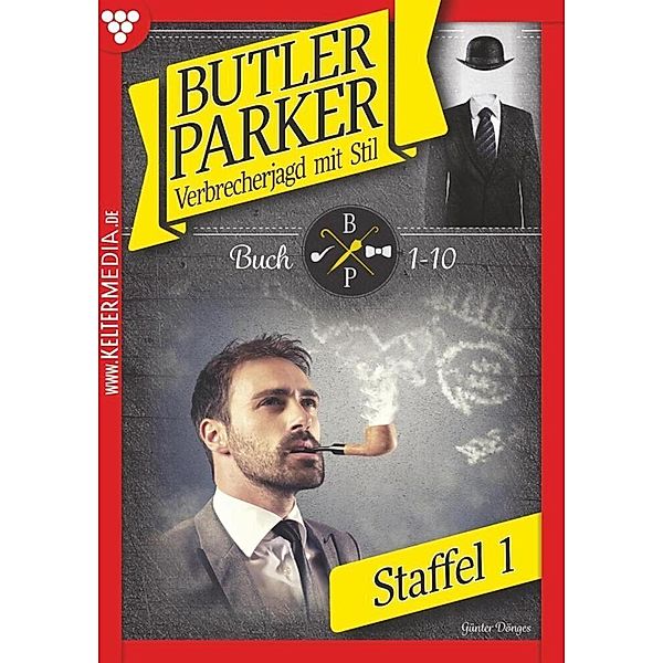 Butler Parker Staffel 1 - Kriminalroman, Günter Dönges