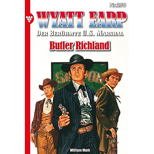 Butler Richland / Wyatt Earp Bd.250, William Mark