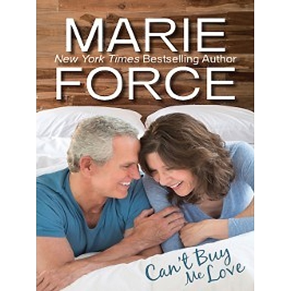 Butler, Vermont: Can't Buy Me Love, Marie Force