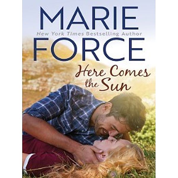 Butler, Vermont: Here Comes the Sun, Marie Force