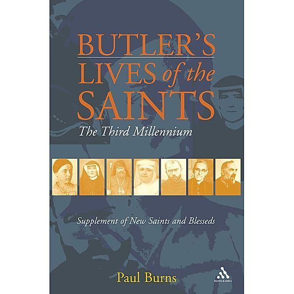 Butler's Saints of the Third Millennium, Paul Burns