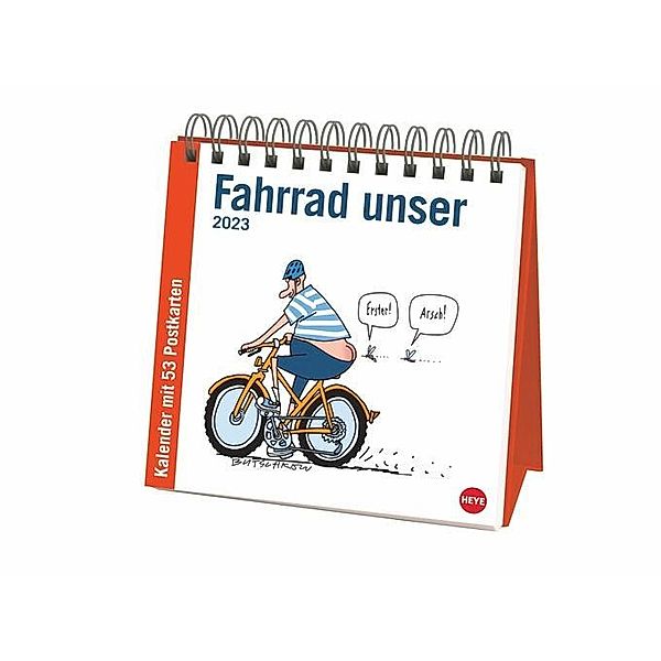 Butschkow: Fahrrad unser Premium-Postkartenkalender 2023. Kleiner Kalender zum Aufstellen mit wöchentlichem Comic als Po, Peter Butschkow