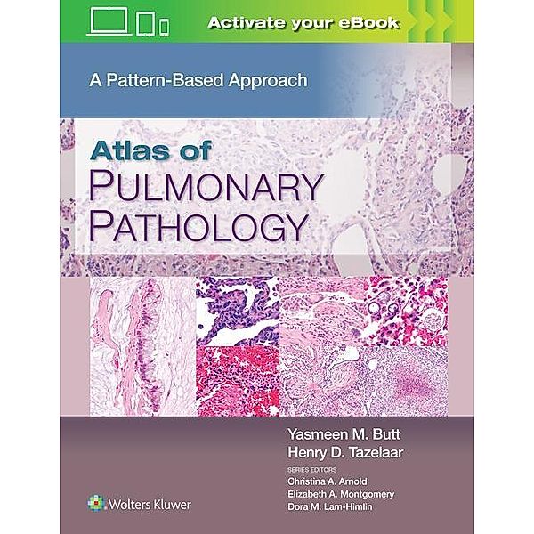 Butt, Y: Atlas of Pulmonary Pathology, Yasmeen Mahmood Butt