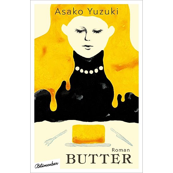 Butter, Asako Yuzuki