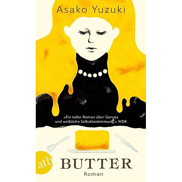 Butter, Asako Yuzuki