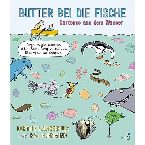 Butter bei die Fische, Dorthe Landschulz, Kai Flemming