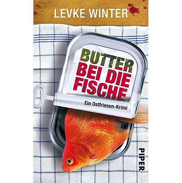 Butter bei die Fische / Ostfriesland-Krimis Bd.1, Levke Winter