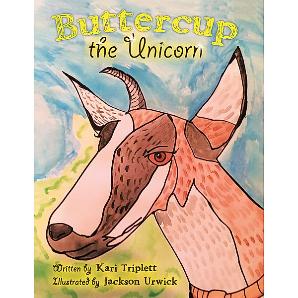 Buttercup the Unicorn, Kari Triplett