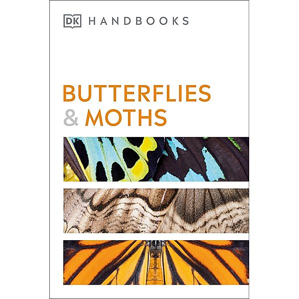 Butterflies and Moths / DK Handbooks, David Carter