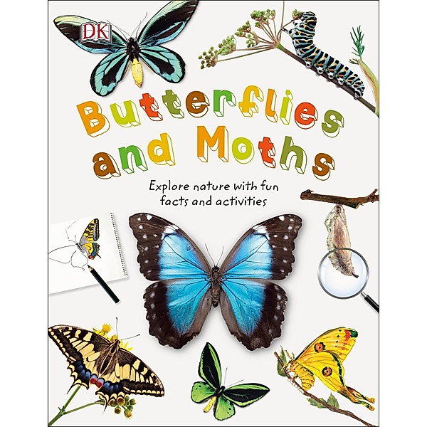 Butterflies and Moths / Nature Explorers, Dk
