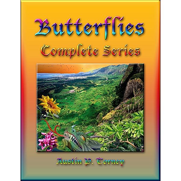 Butterflies Complete Series, Austin P. Torney