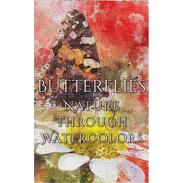Butterflies - Nature Through Watercolors, Daniyal Martina
