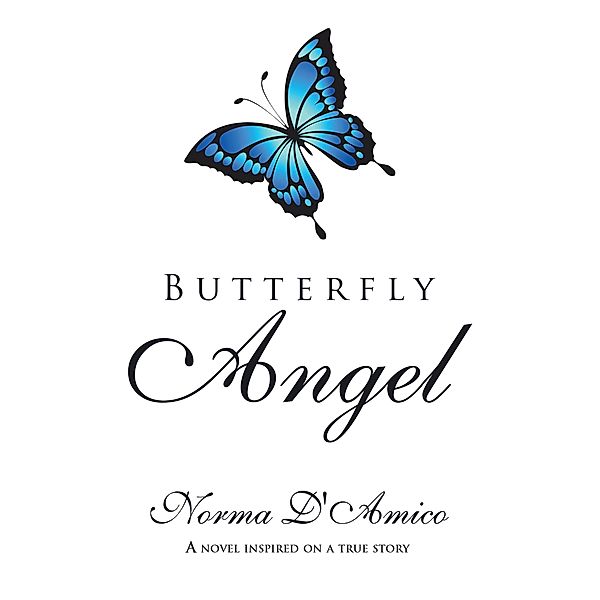 Butterfly Angel, Norma D'Amico