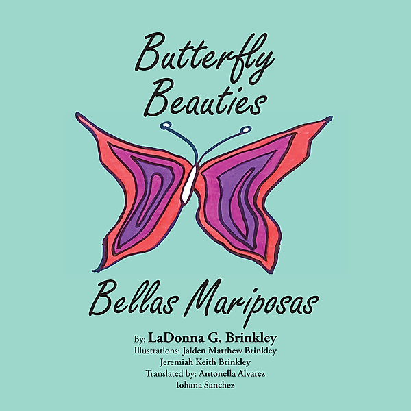 Butterfly Beauties, LaDonna Brinkley