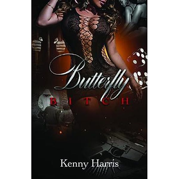 Butterfly Bitch, Kenny Harris