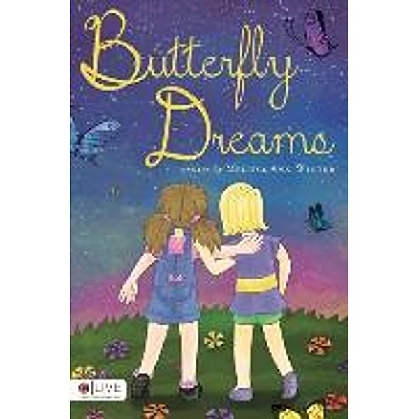 Butterfly Dreams, Melissa Ann Winter