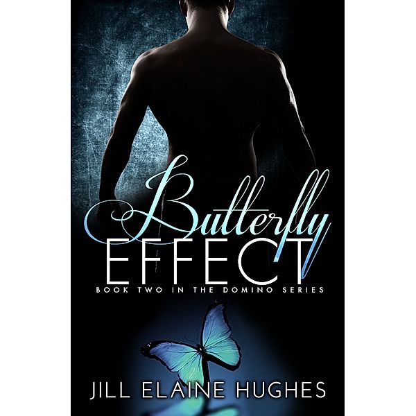 Butterfly Effect, Jill Elaine Hughes