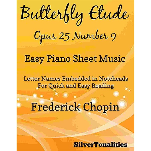 Butterfly Etude Easy Piano Sheet Music, SilverTonalities