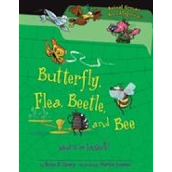 Butterfly, Flea, Beetle, and Bee, Brian P. Cleary