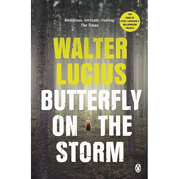Butterfly on the Storm / Heartland Trilogy Bd.1, Walter Lucius