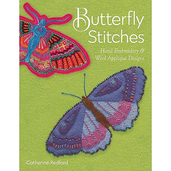 Butterfly Stitches, Catherine Redford