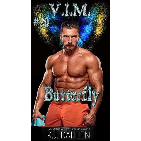 Butterfly (Vengeance Is Mine, #20) / Vengeance Is Mine, Kj Dahlen