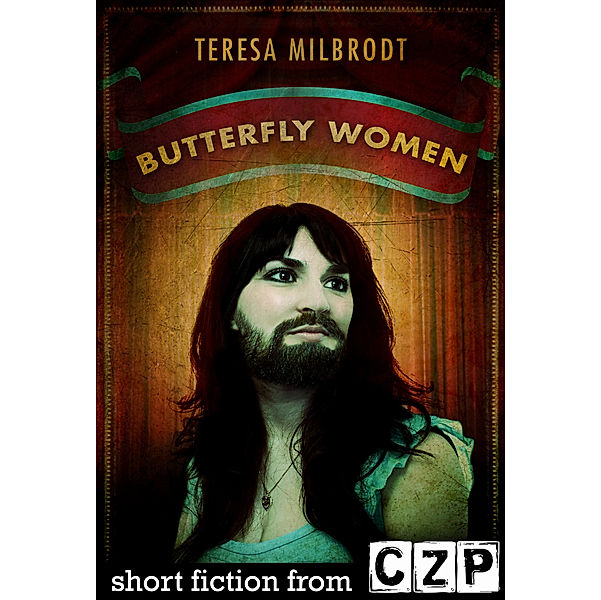 Butterfly Women, Teresa Milbrodt