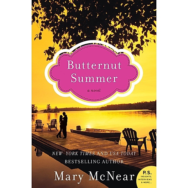 Butternut Summer / A Butternut Lake Novel Bd.2, Mary McNear