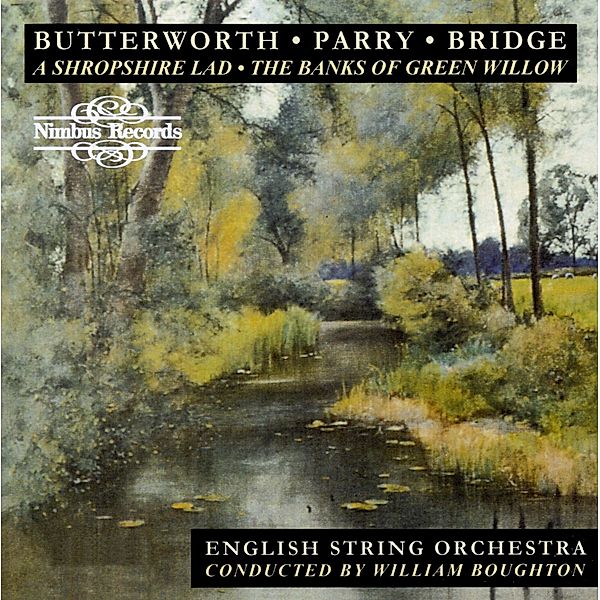 Butterworth/Parry/Bridge, William Boughton, English String Orchestra