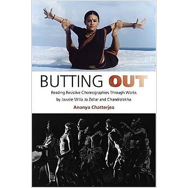 Butting Out, Ananya Chatterjea