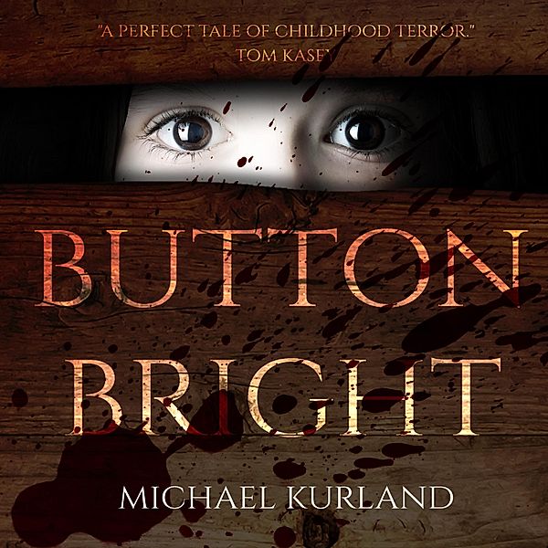 Button Bright, Michael Kurland