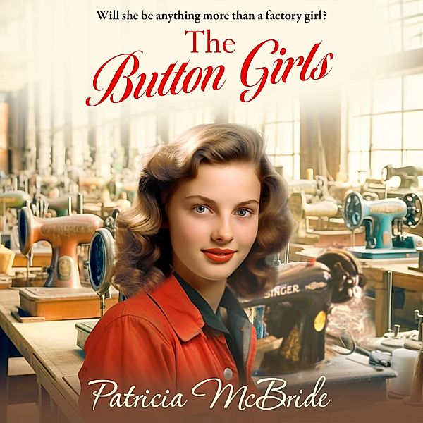 Button Girls, Patricia McBride