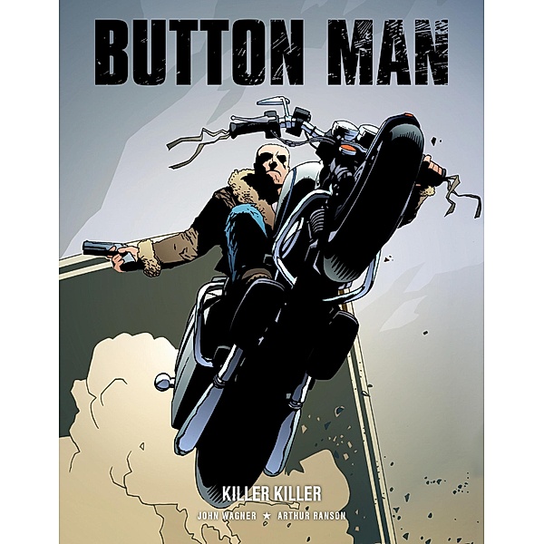 Button Man (Band 3) - Killer Killer / Button Man Bd.3, John Wagner
