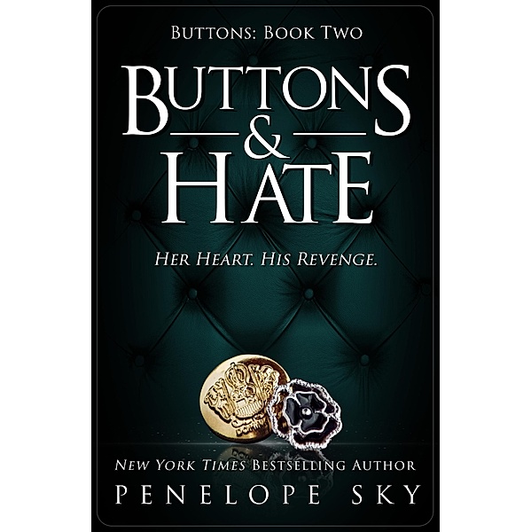 Buttons & Hate / Buttons, Penelope Sky