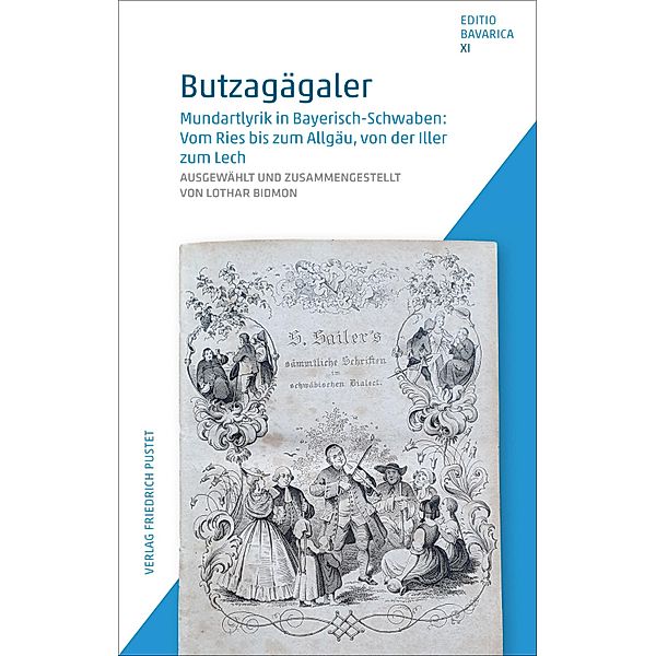 Butzagägaler / Editio Bavarica Bd.11