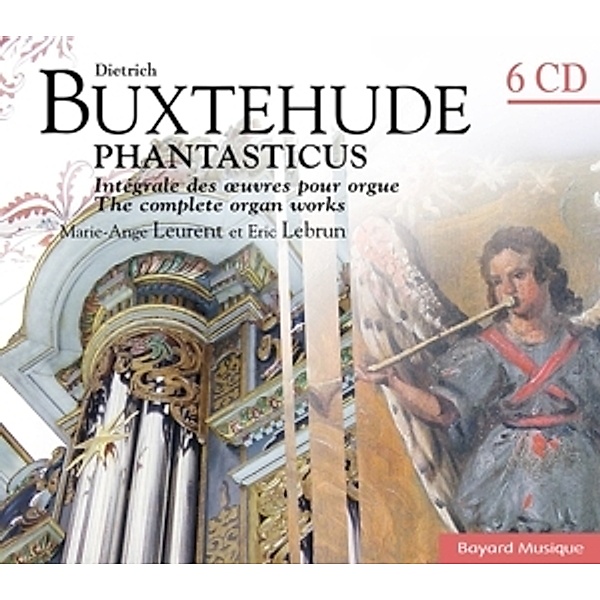 Buxtehude/Phantasticus, Eric Lebrun, Marie-Ange Leurent