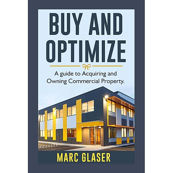 Buy and Optimize, Marc Glaser