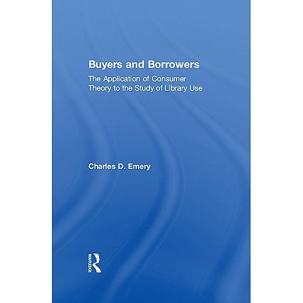 Buyers and Borrowers, Charles D Emery, Peter Gellatly