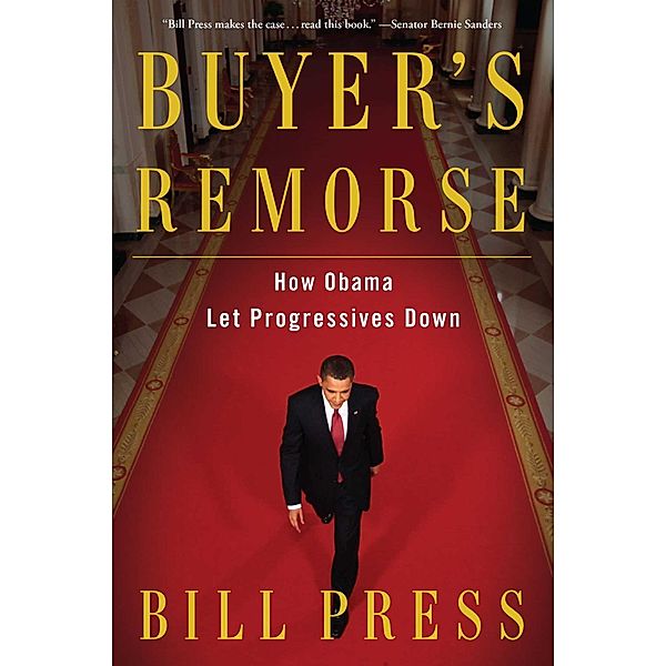 Buyer's Remorse, Bill Press