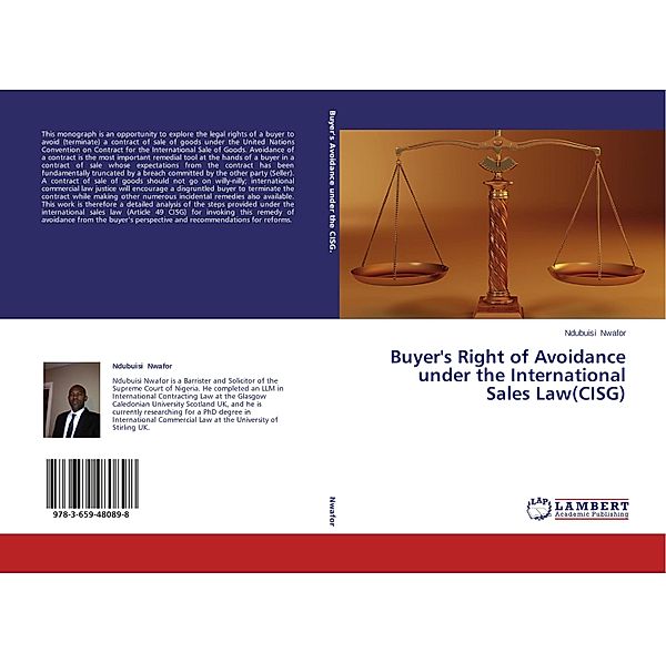 Buyer's Right of Avoidance under the International Sales Law(CISG), Ndubuisi Nwafor