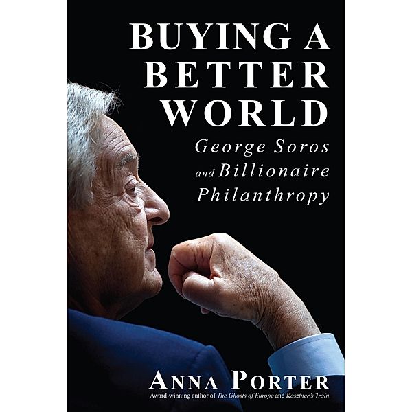 Buying a Better World, Anna Porter